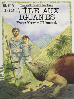 cover image of L'Île aux iguanes